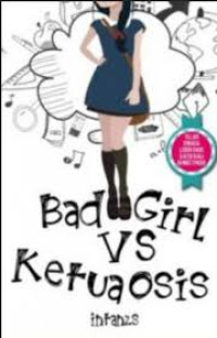 Image of Bad girl vs ketua osis