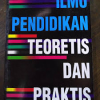 Image of Ilmu Pendidikan Teoretis Dan Praktis
