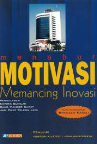 Image of Menabur motivasi Memancing Inovasi