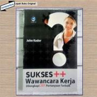 Image of Sukses ++ Wawancara Kerja