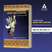 Image of Teknik Dasar Gerak Tari Lampung