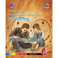 Image of The Art Of Photo Manipulation with PhotoShop