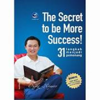 Image of The Secret To Be MOre Success!